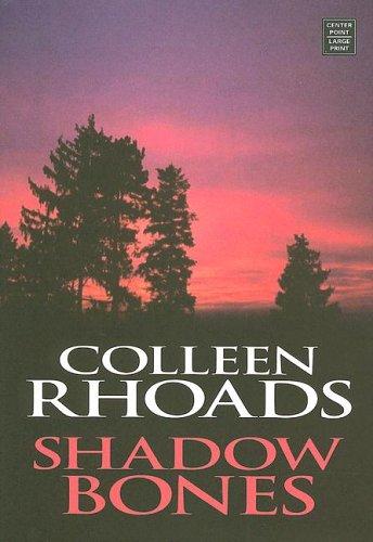 Shadow Bones (Great Lakes Legends #2) (Steeple Hill Love Inspired Suspense) cover