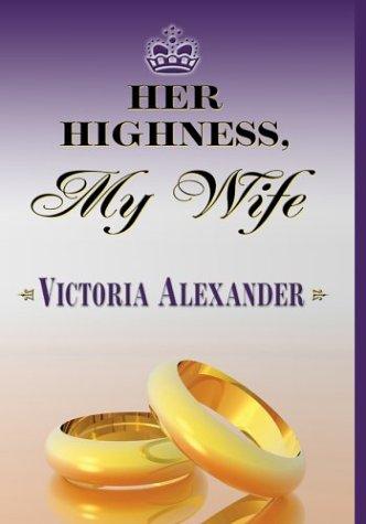 Her Highness, my wife cover