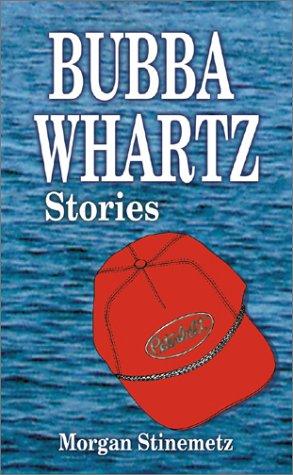 Bubba Whartz cover