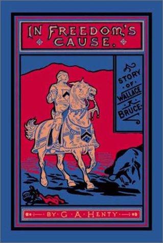 In Freedom's Cause cover