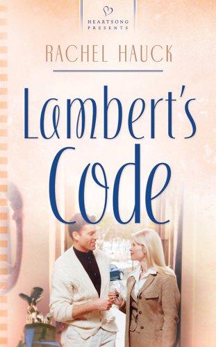 Lambert's Code (Heartsong Presents #661) cover