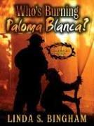Who's burning Paloma Blanca? cover