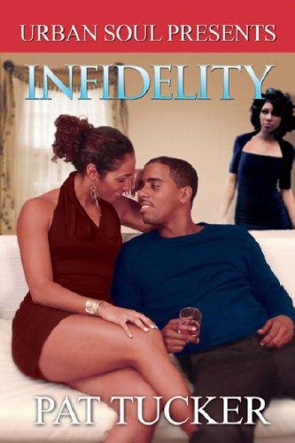 Infidelity (Urban Soul) (Urban Soul Presents) (Urban Soul Presents) cover