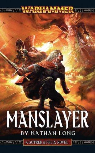 Manslayer (Gotrek & Felix) cover