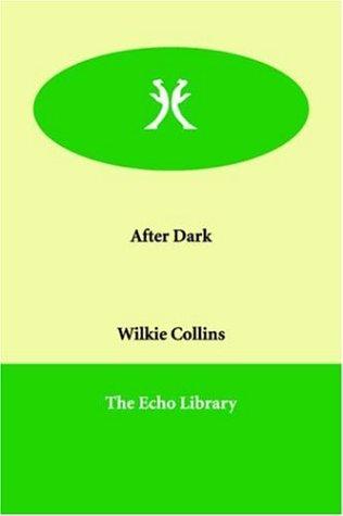 After Dark, and Other Stories cover