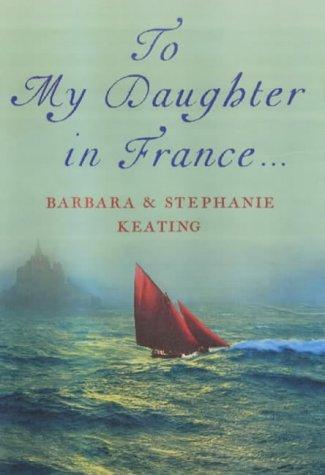 To my daughter in France-- cover