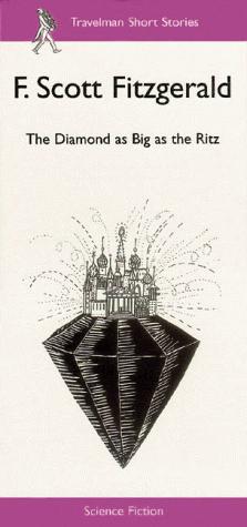 The Diamond as Big as the Ritz cover