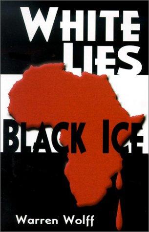 White lies, black ice cover