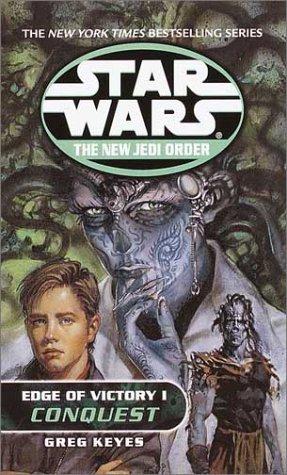 Star Wars - The New Jedi Order - Edge of Victory I - Conquest cover