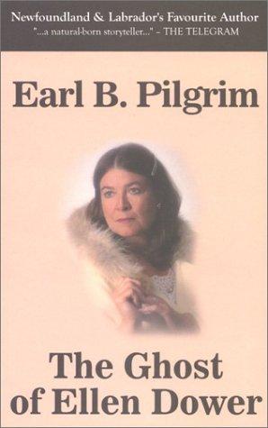The ghost of Ellen Dower cover