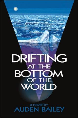 Drifting at the bottom of the world cover