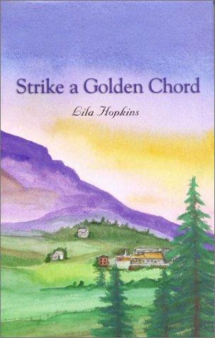 Strike a golden chord cover