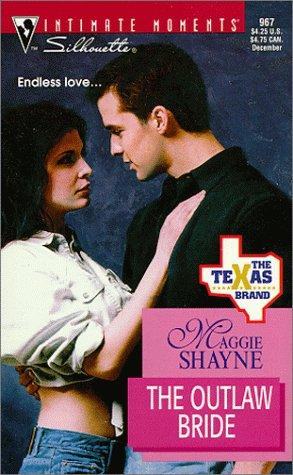 Outlaw Bride (The Texas Brand) cover
