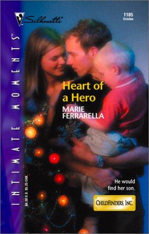 Heart Of A Hero (Childfinders, Inc.) cover