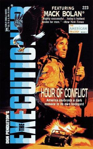 Hour Of Conflict  (The Executioner #223) (Executioner Series ; No. 223) cover