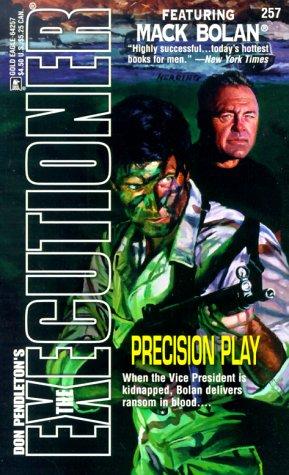 Precision Play (The Executioner #257) cover