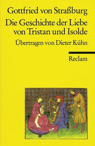 Tristan and Isolde: Gottfried Von Strassburg cover