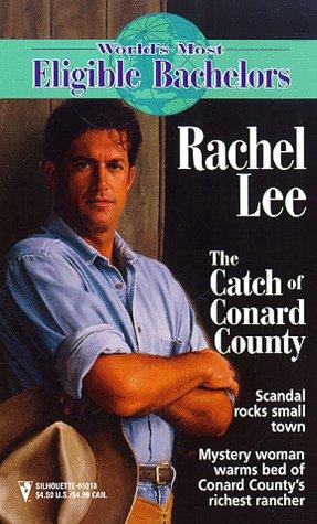 The Catch of Conard County (World's Most Eligible Bachelors) cover
