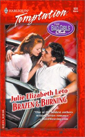 Brazen & Burning  (Bad Girls Club) cover