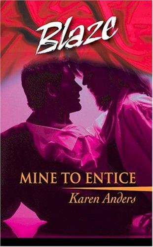 Mine to entice cover