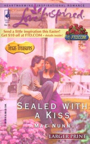 Sealed with a Kiss (Texas Treasures Series #1) cover