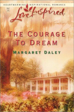The Courage to Dream cover