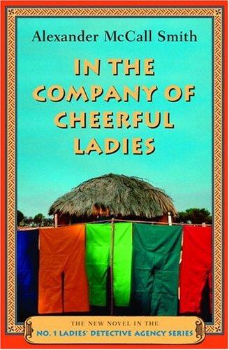 In the Company of Cheerful Ladies (No. 1 Ladies Detective Agency (Audio)) cover