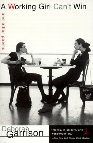 A Working Girl Can't Win and Other Poems cover