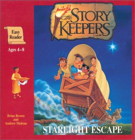 Starlight Escape (Storykeepers Easy Reader) cover