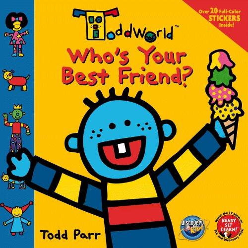ToddWorld: Who's Your Best Friend? cover