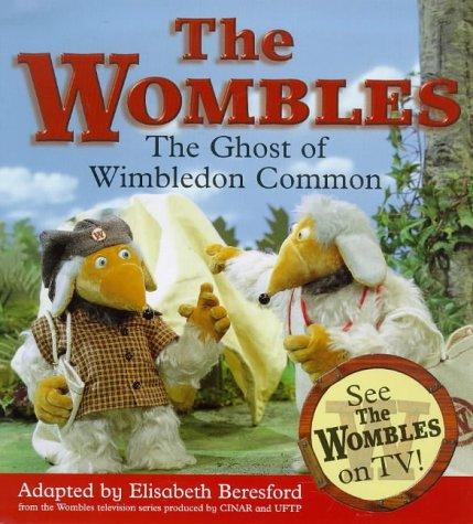 Wombles - Ghost of Wimbledon Common (Wombles) cover