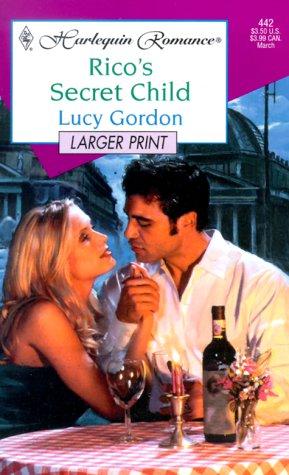 Rico'S Secret Child - Larger Print cover