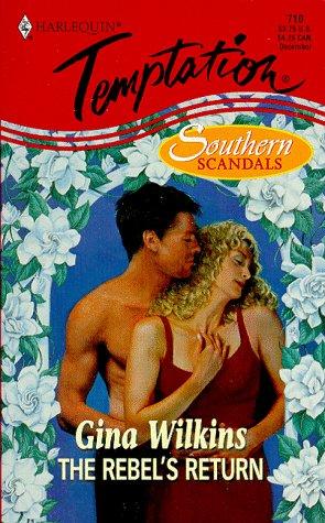 Rebel'S Return  (Southern Scandals) cover