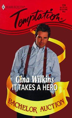 It Takes A Hero  (Bachelor Auction) cover