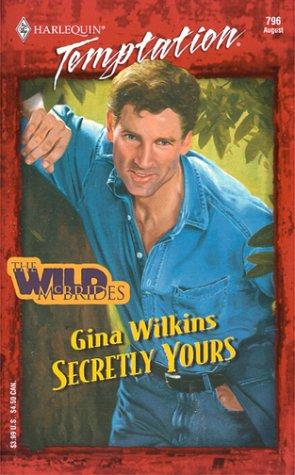 Secretly Yours (The Wild Mcbrides) cover