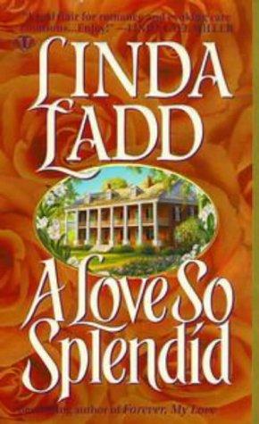 A Love So Splendid cover