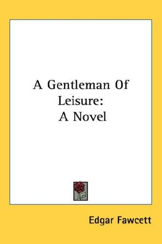 A gentleman of leisure cover