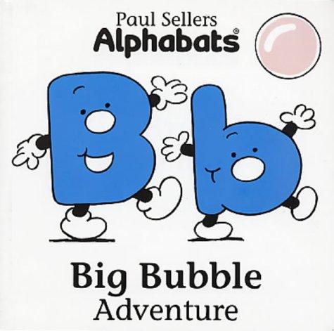 Big Bubble Adventure (Alphabats) cover