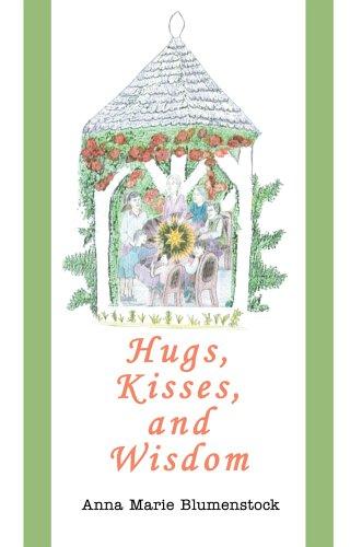 Hugs, Kisses, and Wisdom cover