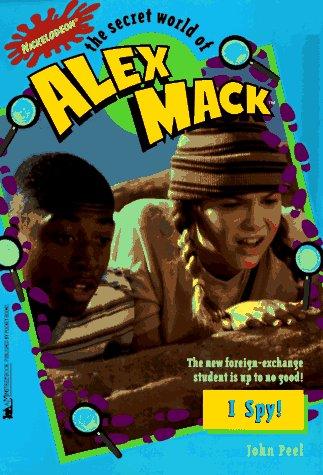 I Spy Secret World of Alex Mack 13 (Alex Mack) cover