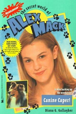 Canine Caper (The Secret World of Alex Mack, No. 26) cover