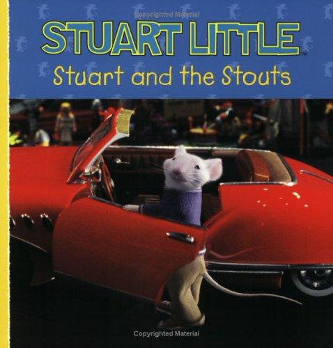 Stuart and the Stouts (Stuart Little) cover