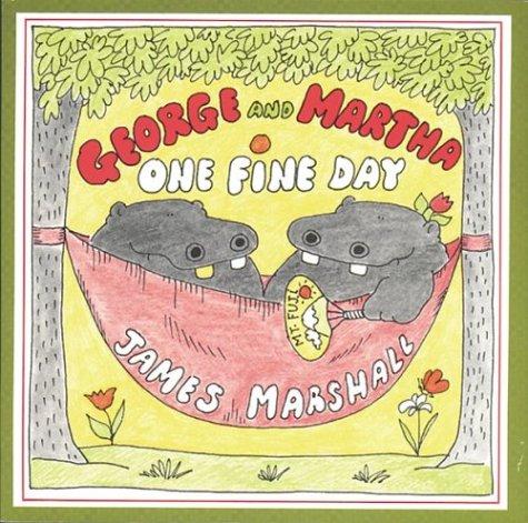 George and Martha One Fine Day (George and Martha) cover