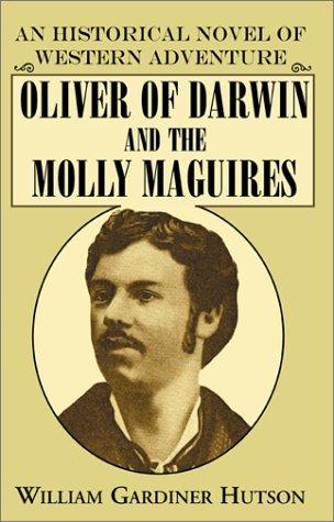 OLIVER OF DARWIN and the MOLLY MAGUIRES cover