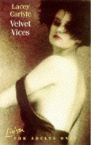 Velvet Vices (Liaison) cover