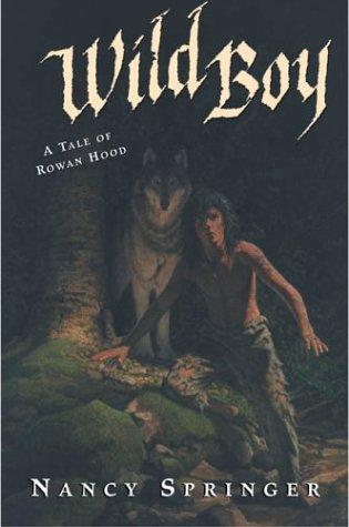 Wild Boy (Rowan Hood #4) cover