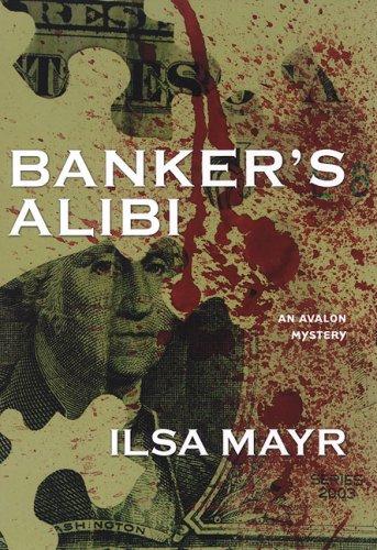 Banker's Alibi (Cybil Quindt Mystery Series) cover
