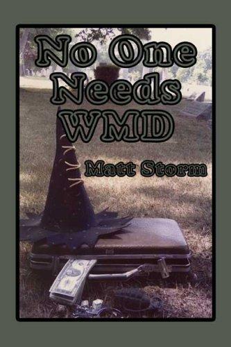 No One Needs WMD cover