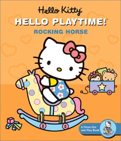 Hello Kitty, Hello Playtime!: Rocking Horse cover