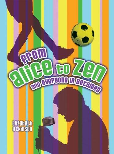 From Alice to Zen and Everyone in Between (Exceptional Reading & Language Arts Titles for Intermediate Grades) cover